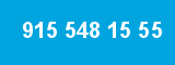 915 548 15 55